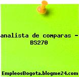 analista de comparas – BS270