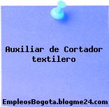 Auxiliar De Cortador Textilero