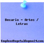 Becario – Artes / Letras