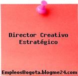 Director Creativo Estratégico
