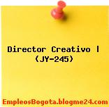 Director Creativo | (JY-245)