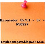 Diseñador UX/UI – UX – NVQ927