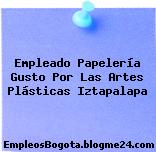 Empleado Papelería Gusto Por Las Artes Plásticas Iztapalapa