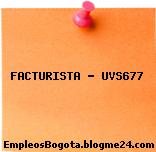 FACTURISTA – UVS677