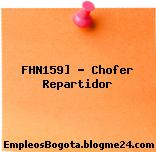 FHN159] – Chofer Repartidor