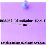 HA826] Diseñador UX/UI – UX