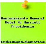 Mantenimiento General Hotel Ac Marriott Providencia