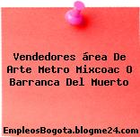 Vendedores área De Arte Metro Mixcoac O Barranca Del Muerto