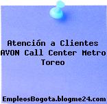 Atención a Clientes AVON Call Center Metro Toreo
