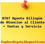AT&T Agente Bilingüe de Atencion al Cliente – Ventas y Servicio