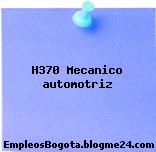 H370 Mecanico automotriz