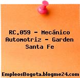 RC.059 – Mecánico Automotriz – Garden Santa Fe