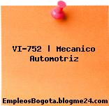 VI-752 | Mecanico Automotriz