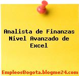 Analista de Finanzas Nivel Avanzado de Excel