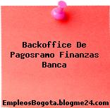 Backoffice De Pagosramo Finanzas Banca