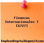 Finanzas Internacionales | [G727]