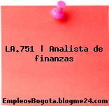 LA.751 | Analista de finanzas