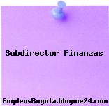 Subdirector Finanzas