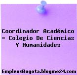 Coordinador Académico – Colegio De Ciencias Y Humanidades