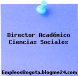 Director Académico Ciencias Sociales