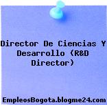 Director De Ciencias Y Desarrollo (R&D Director)