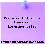 Profesor COLBACH Ciencias Experimentales