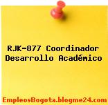 RJK-877 Coordinador Desarrollo Académico