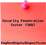 Security Penetration Tester (SRO)