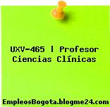 UXV-465 | Profesor Ciencias Clínicas