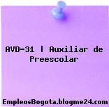 AVD-31 | Auxiliar de Preescolar