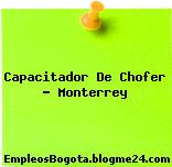 Capacitador De Chofer – Monterrey