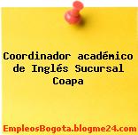 Coordinador académico de Inglés Sucursal Coapa