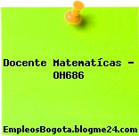 Docente Matematícas – OH686