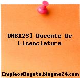 DRB123] Docente De Licenciatura