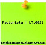 Facturista | [T.062]