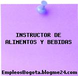 INSTRUCTOR DE ALIMENTOS Y BEBIDAS