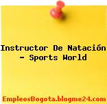 Instructor De Natación – Sports World