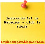 Instructor(a) de Natacion – club la rioja