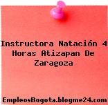 Instructora Natación 4 Horas Atizapan De Zaragoza
