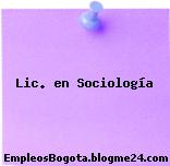 Lic. en Sociología