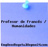 Profesor de Francés / Humanidades
