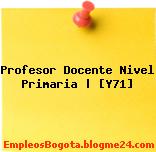 Profesor Docente Nivel Primaria | [Y71]