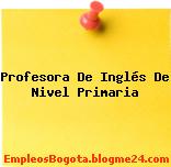 Profesora De Inglés De Nivel Primaria