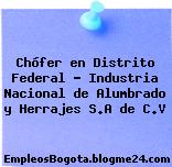 Chófer en Distrito Federal – Industria Nacional de Alumbrado y Herrajes S.A de C.V