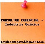 CONSULTOR COMERCIAL – Industria Química