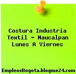 Costura Industria Textil – Naucalpan Lunes A Viernes