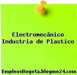 Electromecánico Industria de Plastico