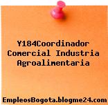 Y184Coordinador Comercial Industria Agroalimentaria