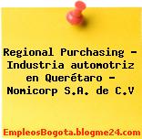 Regional Purchasing – Industria automotriz en Querétaro – Nomicorp S.A. de C.V