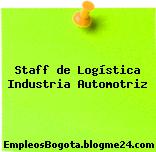 Staff de Logística Industria Automotriz